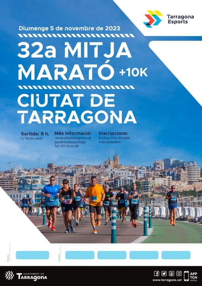 El próximo domingo 5 de noviembre de 2023 se celebrará la 32ª edición de la Mitja Marató y 10K "Ciutat de Tarragona".