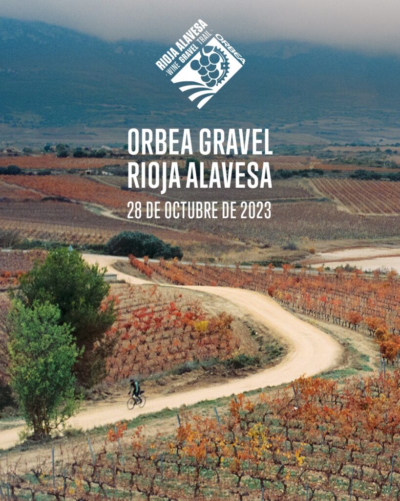 El próximo 28 de octubre se celebrará la segunda edición del evento deportivo y cultural, Orbea Gravel Rioja Alavesa.