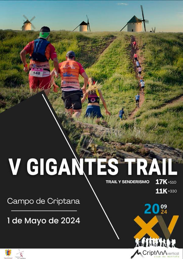 La V Gigantes Trail se celebrará el próximo 1 de mayo en Ciudad Real. El Evento está organizado por  el club Criptana Vertical.