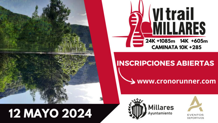 La VI Millares Trail 2024 se celebrará el 12 de mayo en Millares, Valencia. El evento está organizado por Eventos Deportivos Altos, SL.