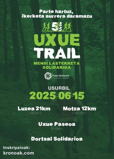 V Uxue Trail, una cita especial para corredores y familias el 15 de junio en el corazón de Gipuzkoa por una causa solidaria.
