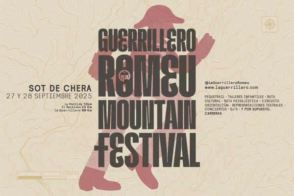 El próximo domingo 28 de septiembre de 2025, Sot de Chera acogerá la segunda edición del Guerrillero Romeu Mountain Festival