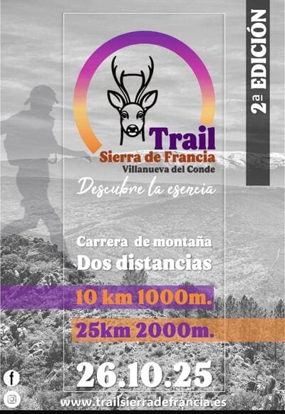El domingo 26 de octubre de 2025, el municipio salmantino de Villanueva del Conde acogerá una nueva edición del Trail Sierra de Francia