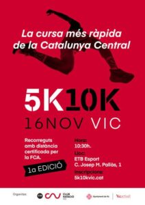 La ciudad de Vic (Barcelona) vivirá una auténtica fiesta del atletismo popular con la celebración de la primera edición de la 5K 10K VIC.