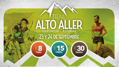 El sábado 23 de septiembre de 2023, Felechosa celebraráuno de los desafíos más épicos en el mundo del trail running: el Alto Aller Trail
