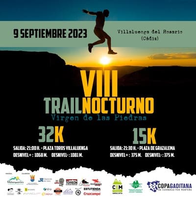 El VIII Trail Nocturno Virgen de las Piedras forma parte de la quinta prueba de la NATURAVENTURA TRAIL SERIES 2023